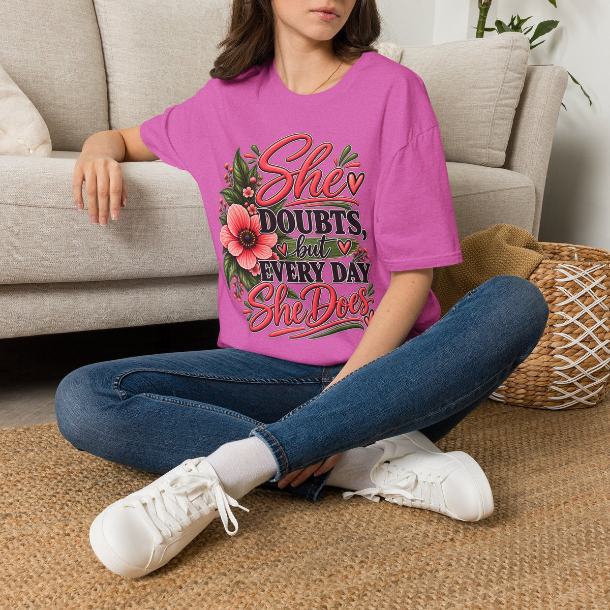 She Doubts But Every Day She Does T-Shirt | Floral Inspirational Typography