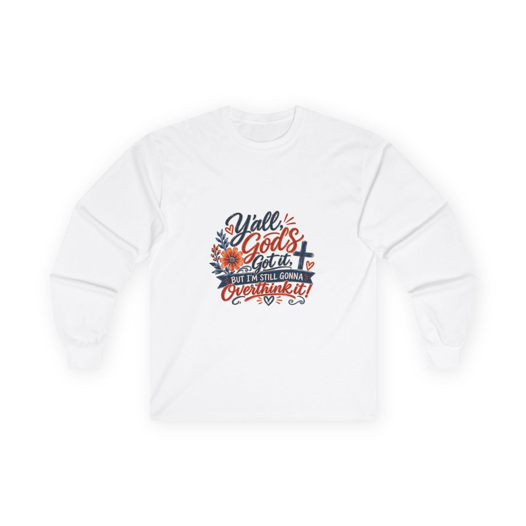 Christian Graphic Long Sleeve Tee — “Y'all, God's Got It” Floral Faith Shirt