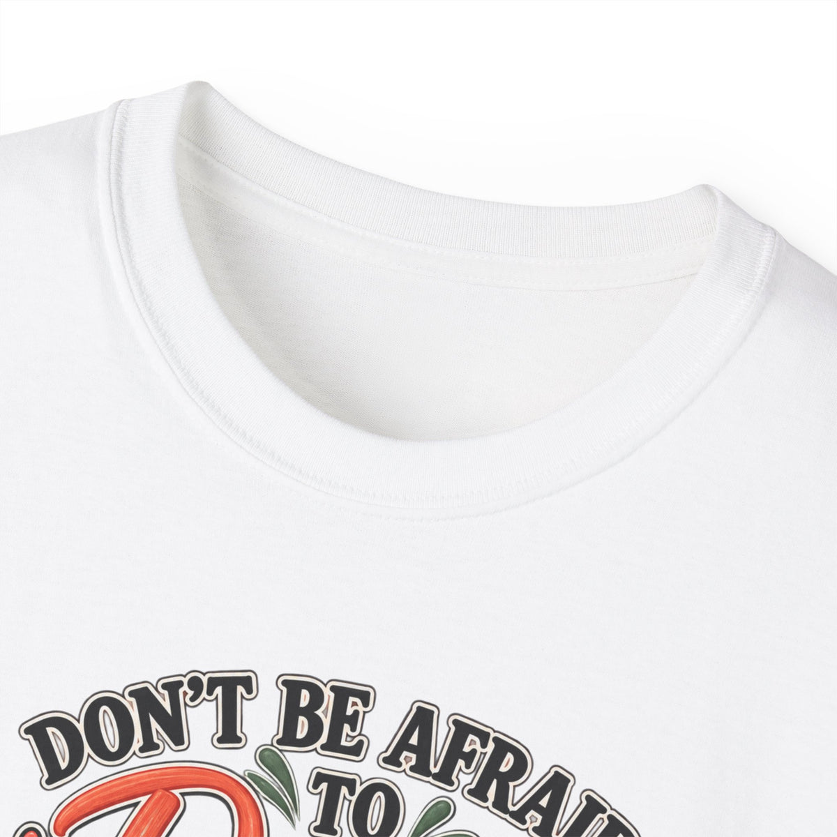 Don’t Be Afraid to Dance in the Rain Sugar You Won’t Melt T-Shirt | Dancing Girl Quote Tee